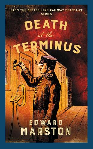 Бумажная книга «Death at the Terminus: The bestselling Victorian mystery series», автор Эдвард Марстон - фото №1