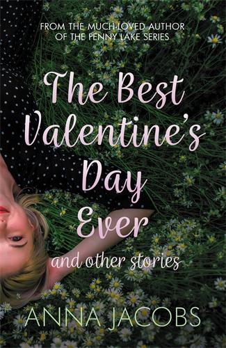 Бумажная книга «The Best Valentine's Day Ever and other stories: A heartwarming collection of stories from the multi-million copy bestselling author», автор Анна Джейкобс - фото №1