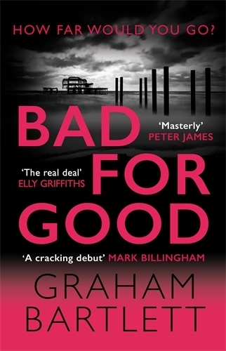 Бумажная книга «Bad for Good: The top ten bestseller», автор Грэм Бартлетт - фото №1
