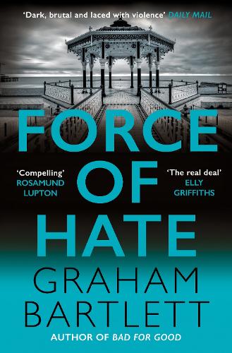 Бумажная книга «Force of Hate: From the top ten bestselling author», автор Грэм Бартлетт - фото №1