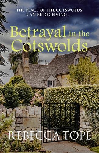 Бумажная книга «Betrayal in the Cotswolds: The enthralling cosy crime series», автор Ребекка Тоуп - фото №1