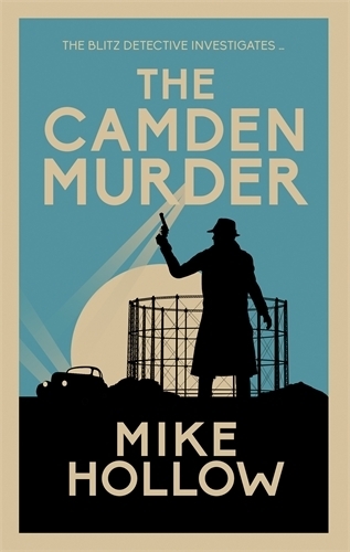 Бумажная книга «The Camden Murder: The gripping wartime murder mystery», автор Майк Холлоу - фото №1