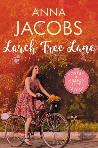Бумажная книга «Larch Tree Lane: The first in a brand new series from the multi-million copy bestselling author», автор Анна Джейкобс - фото №1