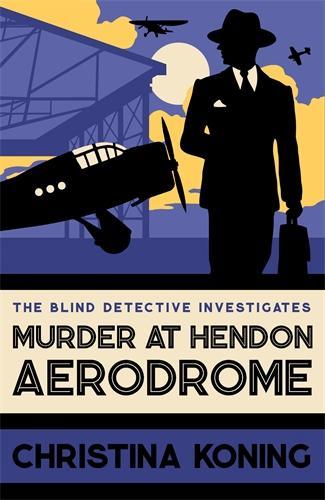 Бумажная книга «Murder at Hendon Aerodrome: The thrilling inter-war mystery series», автор Кристина Конинг - фото №1