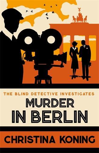Бумажная книга «Murder in Berlin: The thrilling inter-war mystery series», автор Кристина Конинг - фото №1