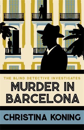 Паперова книга «Murder in Barcelona: The thrilling inter-war mystery series», автор Крістіна Конінг - фото №1
