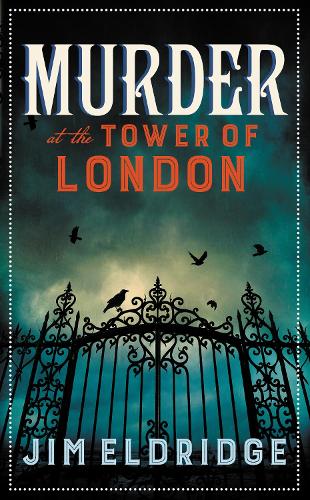 Бумажная книга «Murder at the Tower of London: The thrilling historical whodunnit», автор Джим Элдридж - фото №1