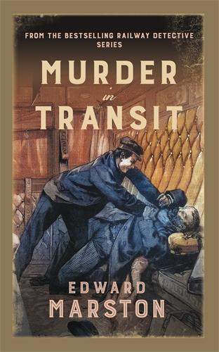Бумажная книга «Murder in Transit: The bestselling Victorian mystery series», автор Эдвард Марстон - фото №1