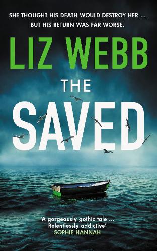 Паперова книга «The Saved: Secrets, lies and bodies wash up on remote Scottish shores», автор Ліз Вебб - фото №1