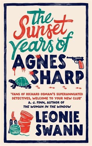 Бумажная книга «The Sunset Years of Agnes Sharp: The unmissable cosy crime sensation for fans of Richard Osman» - фото №1