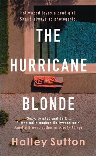 Бумажная книга «The Hurricane Blonde: 'Brims with scandal and sordid secrets ... fascinating and shocking' - The Times» - фото №1