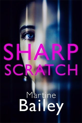 Паперова книга «Sharp Scratch: The pulse-racing psychological thriller», автор Мартін Бейлі - фото №1