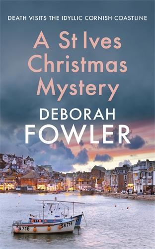 Бумажная книга «A St Ives Christmas Mystery: The must-read festive cosy crime mystery», автор Дебора Фаулер - фото №1
