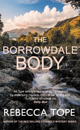 Паперова книга «The Borrowdale Body: The enthralling English cosy crime series», автор Ребекка Топе - фото №1