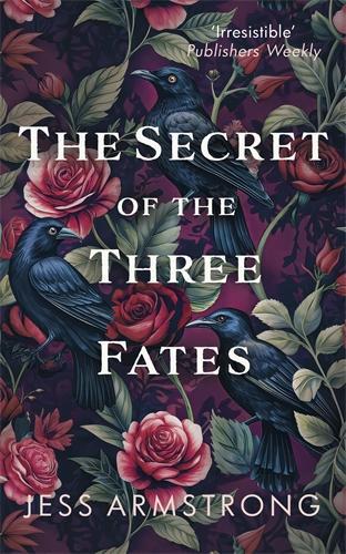 Паперова книга «The Secret of the Three Fates: A gripping murder mystery with an evocative Scottish backdrop», автор Джесс Армстронг - фото №1