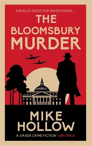 Паперова книга «The Bloomsbury Murder: The gripping wartime murder mystery», автор Майк Голлоу - фото №1