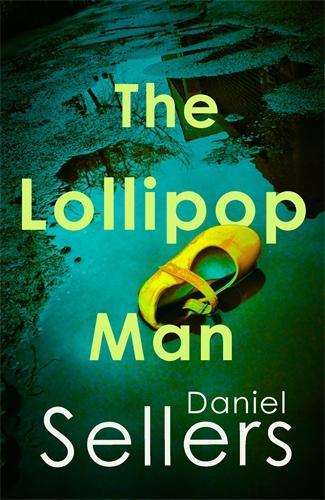 Бумажная книга «The Lollipop Man», автор Дэниел Селлерс - фото №1