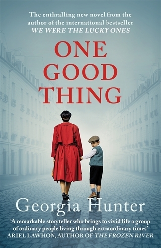 Бумажная книга «One Good Thing: The compelling new wartime novel from the bestselling author of We Were the Lucky Ones», автор Джорджия Хантер - фото №1