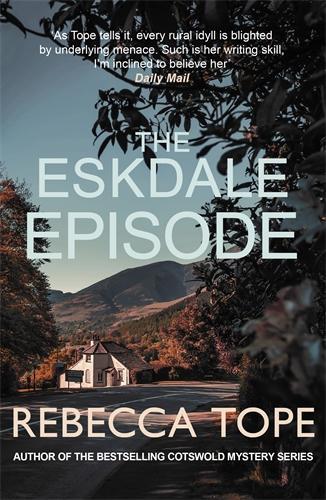 Бумажная книга «The Eskdale Episode: The intriguing English cosy crime series», автор Ребекка Тоуп - фото №1