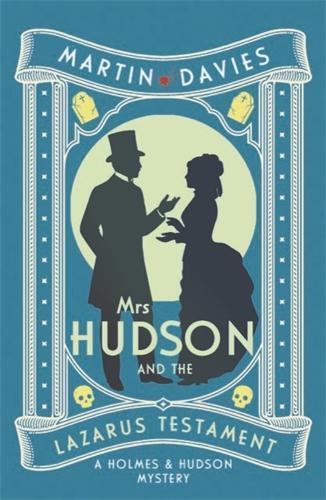Бумажная книга «Mrs Hudson and the Lazarus Testament: The bestselling series inspired by the great detective’s housekeeper in Baker Street», автор Мартин Дэвис - фото №1