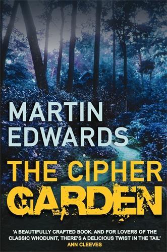 Паперова книга «The Cipher Garden: The evocative and compelling cold case mystery», автор Мартін Едвардс - фото №1