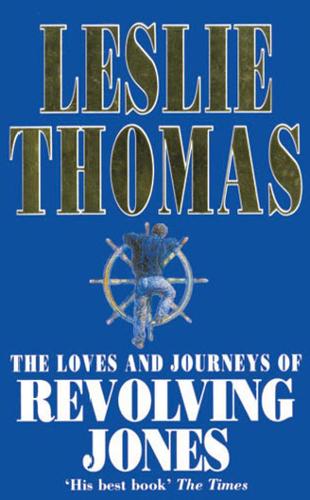 Бумажная книга «The Loves And Journeys Of Revolving Jones», автор Лесли Томас - фото №1