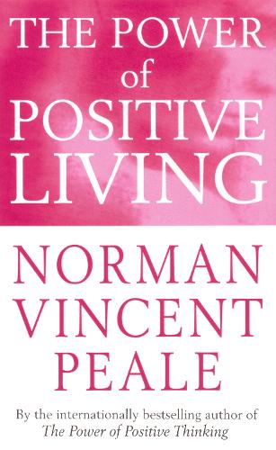 Паперова книга «The Power Of Positive Living», автор Норман Винсент Піл - фото №1