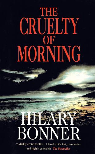 Бумажная книга «Cruelty of Morning», автор Хилари Боннер - фото №1