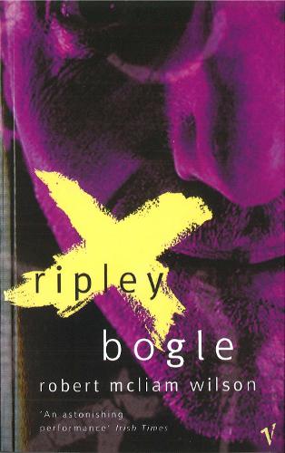 Бумажная книга «Ripley Bogle», автор Роберт МакЛиам Уилсон - фото №1