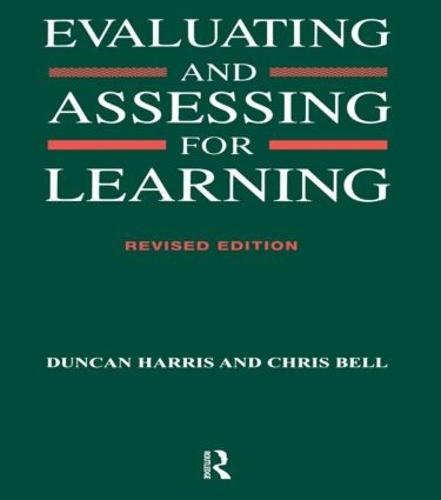 Паперова книга «Evaluating and Assessing for Learning», авторів Кріс Белл, Дункан Гарріс - фото №1