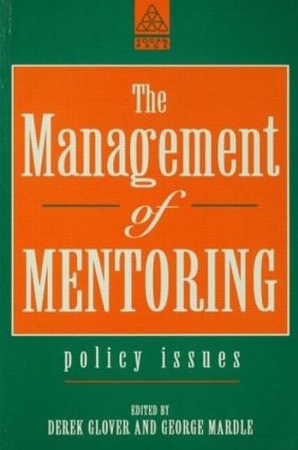 Паперова книга «The Management of Mentoring: Policy Issues», автор Дерек Гловер - фото №1
