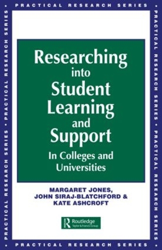 Бумажная книга «Researching into Student Learning and Support in Colleges and Universities», авторов Джон Сирадж-Блатчфорд, Маргарет Джонс - фото №1