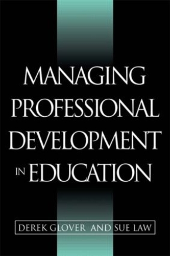 Паперова книга «Managing Professional Development in Education», авторів Дерек Гловер, Сью Лоу - фото №1