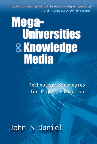 Паперова книга «Mega-universities and Knowledge Media», автор Джон Деніел - фото №1