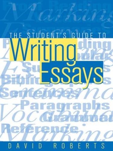 Паперова книга «The Student's Guide to Writing Essays», автор Грегорі Девід Робертс - фото №1