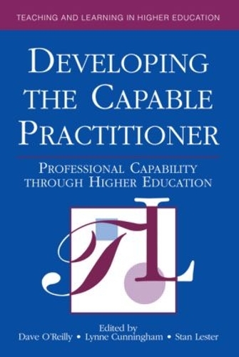 Бумажная книга «Developing the Capable Practitioner: Professional Capability Through Higher Education» - фото №1