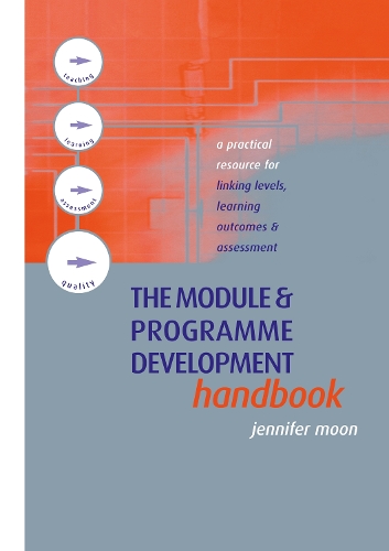 Паперова книга «The Module and Programme Development Handbook: A Practical Guide to Linking Levels, Outcomes and Assessment Criteria», автор Дженніфер Мун - фото №1