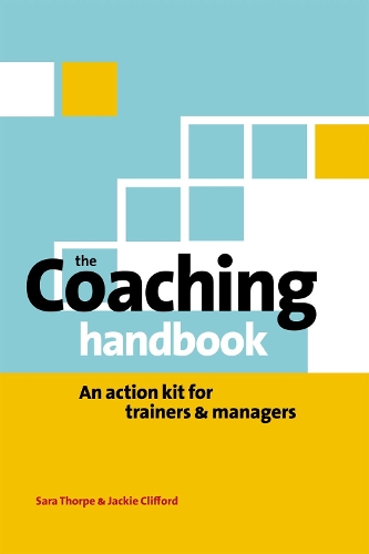 Бумажная книга «The Coaching Handbook: An Action Kit for Trainers and Managers», авторов Джеки Клиффорд, Сара Торп - фото №1