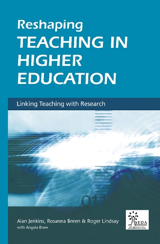 [object Object] «Reshaping Teaching in Higher Education: A Guide to Linking Teaching with Research», авторів Алан Дженкінс, Анжела Брю, Роджер Ліндсей, Розанна Брін - фото №1