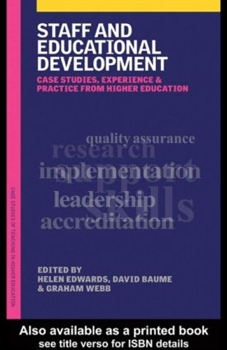 Бумажная книга «Staff and Educational Development: Case Studies, Experience and Practice», авторов Дэвид Баум, Грэм Уэбб, Хелен Эдвардс - фото №1