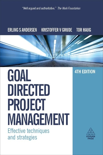 Бумажная книга «Goal Directed Project Management: Effective Techniques and Strategies», авторов Эрлинг С. Андерсен, Кристоффер В Груде, Тор Хауг - фото №1