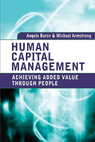 Бумажная книга «Human Capital Management: Achieving Added Value Through People», автор Анжела Барон - фото №1