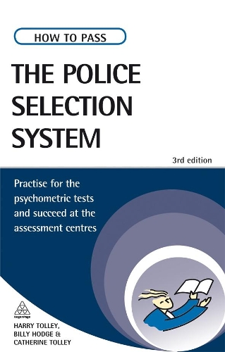[object Object] «How to Pass the Police Selection System: Practice for the Psychometric Tests and Succeed at the Assessment Centres», авторов Билли Ходж, Кэтрин Толли, Гарри Толли - фото №1