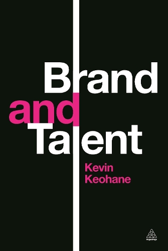 Паперова книга «Brand and Talent», автор Кевін Кеохейн - фото №1
