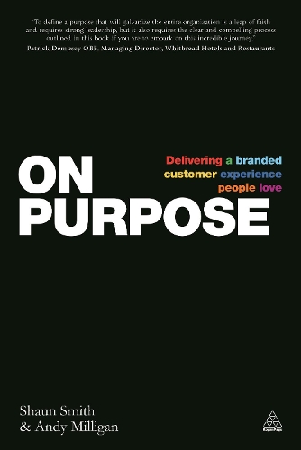 Бумажная книга «On Purpose: Delivering a Branded Customer Experience People Love», авторов Энди Миллиган, Шон Смит - фото №1