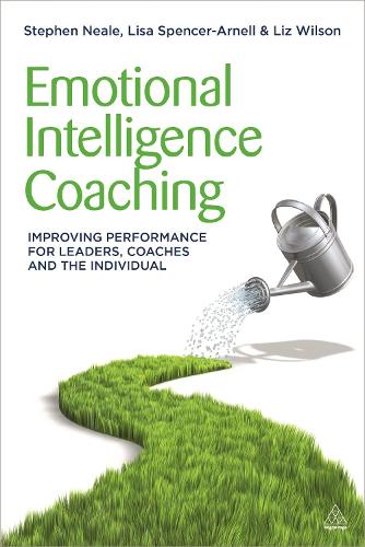 Бумажная книга «Emotional Intelligence Coaching: Improving Performance for Leaders, Coaches and the Individual», авторов Лиза Спенсер-Арнелл, Лиз Уилсон - фото №1