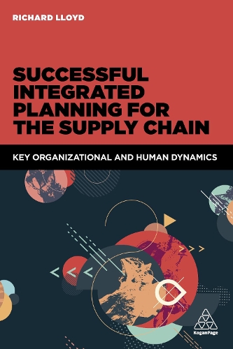 Паперова книга «Successful Integrated Planning for the Supply Chain: Key Organizational and Human Dynamics», автор Річард Ллойд - фото №1