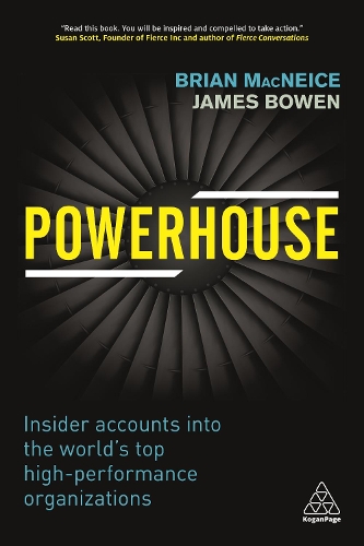 Бумажная книга «Powerhouse: Insider Accounts into the World's Top High-performance Organizations», авторов Брайан Макнис, Джеймс Боуэн - фото №1