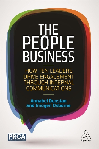 Паперова книга «The People Business: How Ten Leaders Drive Engagement Through Internal Communications», авторів Аннабель Данстан, Імоджен Осборн - фото №1