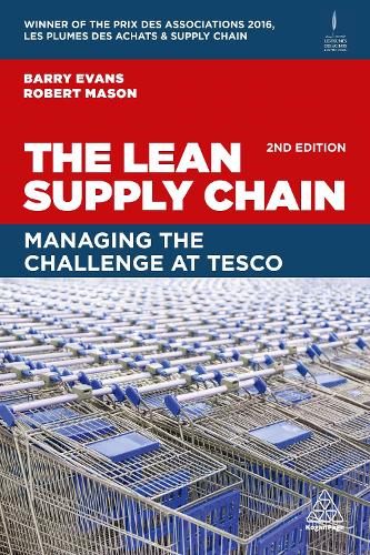Бумажная книга «The Lean Supply Chain: Managing the Challenge at Tesco», автор Барри Эванс - фото №1